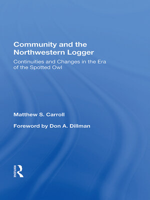 cover image of Community and the Northwestern Logger
